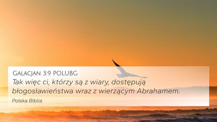 Galacjan 3:9 POLUBG Bible Verse Image