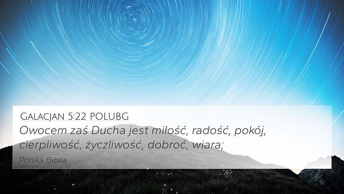 Galacjan 5:22 POLUBG Bible Verse Image