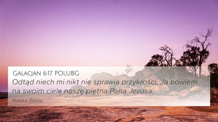 Galacjan 6:17 POLUBG Bible Verse Image