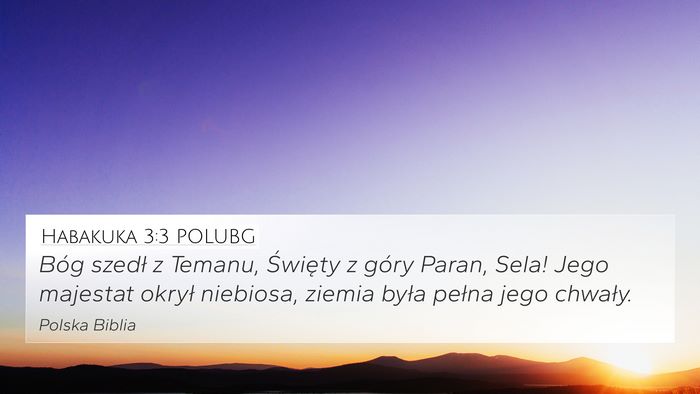 Habakuka 3:3 POLUBG Bible Verse Image