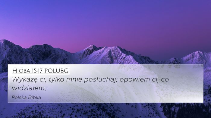 Hioba 15:17 POLUBG Bible Verse Image