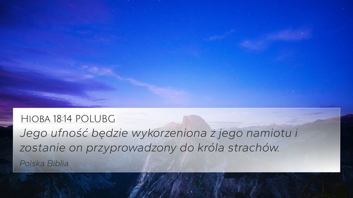 Hioba 18:14 POLUBG Bible Verse Image