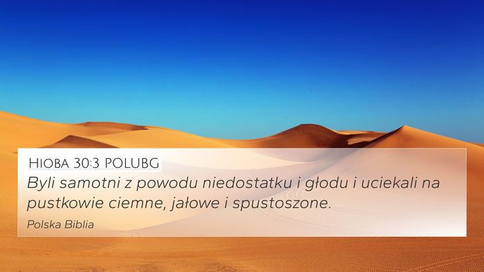 Hioba 30:3 POLUBG Bible Verse Image