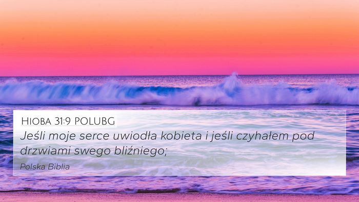 Hioba 31:9 POLUBG Bible Verse Image