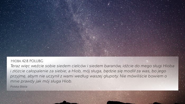 Hioba 42:8 POLUBG Bible Verse Image
