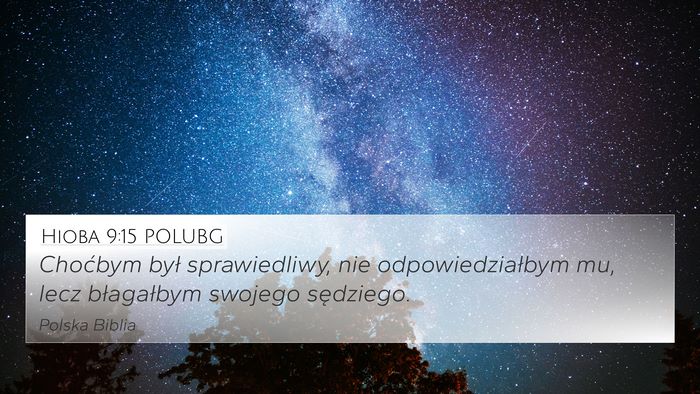 Hioba 9:15 POLUBG Bible Verse Image