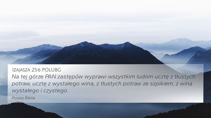 Izajasza 25:6 POLUBG Bible Verse Image