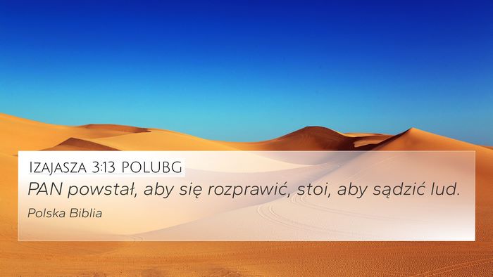 Izajasza 3:13 POLUBG Bible Verse Image
