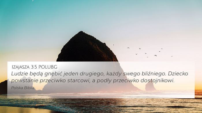 Izajasza 3:5 POLUBG Bible Verse Image