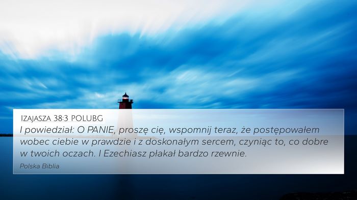 Izajasza 38:3 POLUBG Bible Verse Image