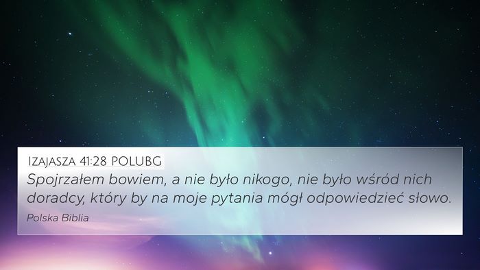 Izajasza 41:28 POLUBG Bible Verse Image