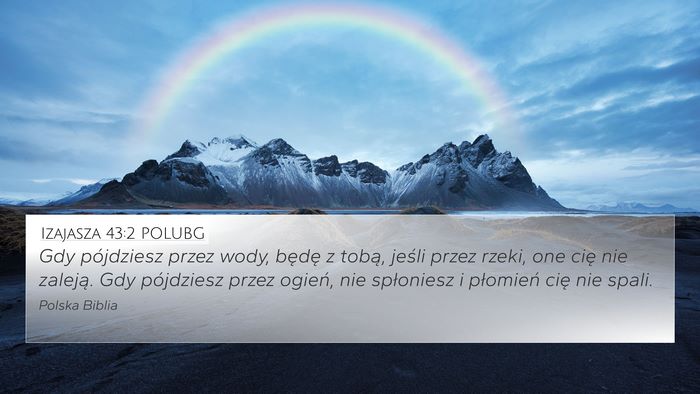 Izajasza 43:2 POLUBG Bible Verse Image