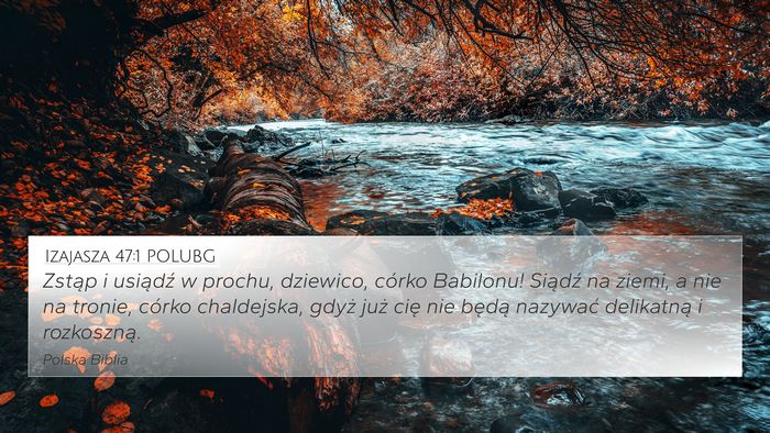 Izajasza 47:1 POLUBG Bible Verse Image