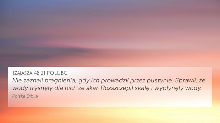 Izajasza 48:21 POLUBG Bible Verse Image