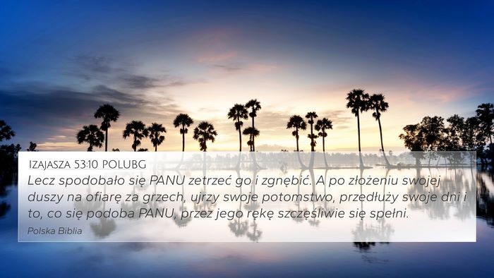 Izajasza 53:10 POLUBG Bible Verse Image