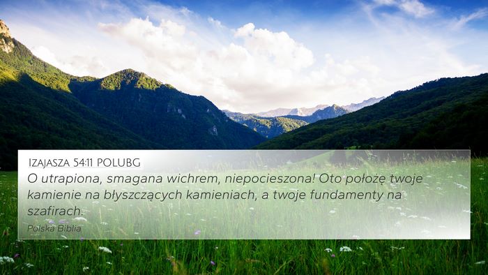 Izajasza 54:11 POLUBG Bible Verse Image