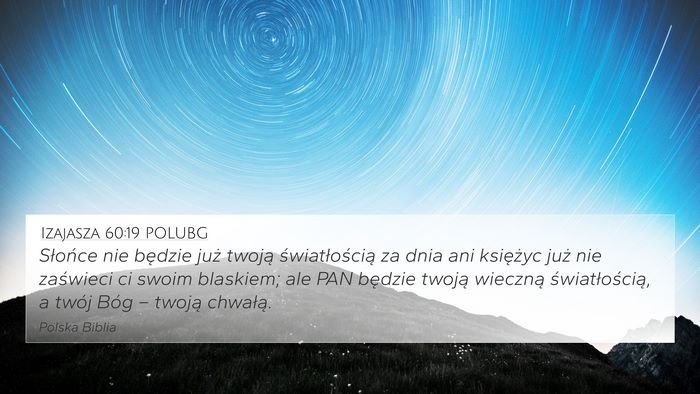 Izajasza 60:19 POLUBG Bible Verse Image
