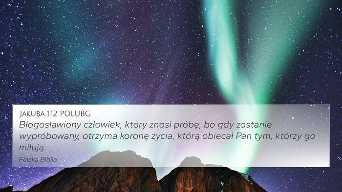 Jakuba 1:12 POLUBG Bible Verse Image