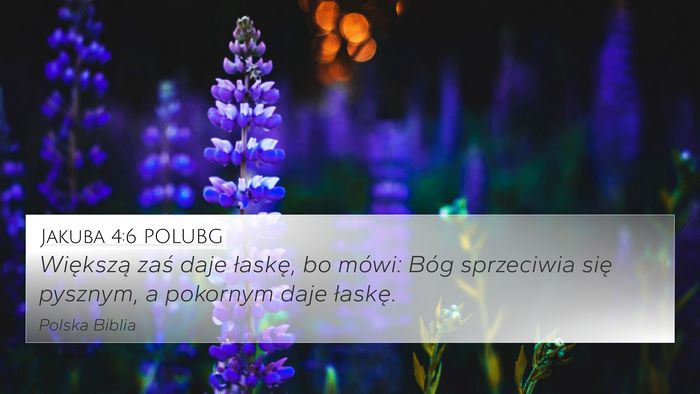 Jakuba 4:6 POLUBG Bible Verse Image