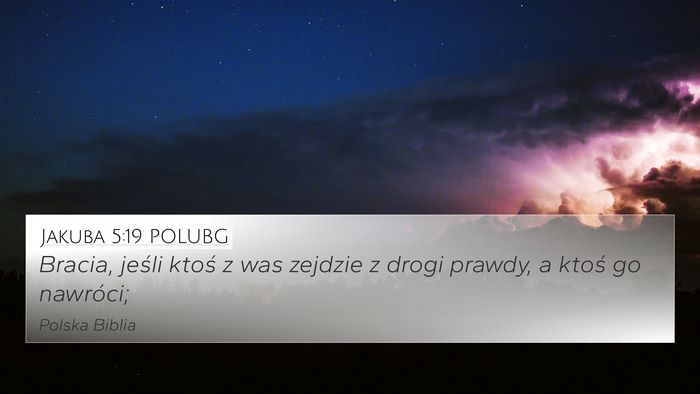 Jakuba 5:19 POLUBG Bible Verse Image
