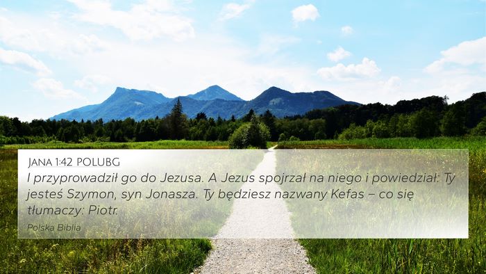 Jana 1:42 POLUBG Bible Verse Image