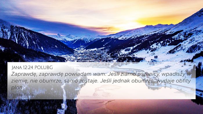 Jana 12:24 POLUBG Bible Verse Image