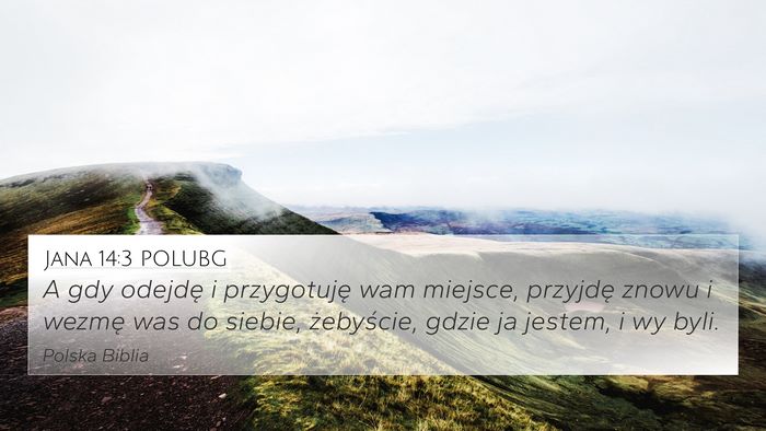 Jana 14:3 POLUBG Bible Verse Image