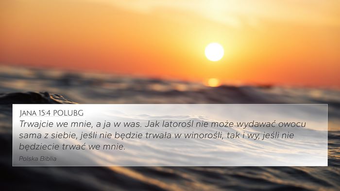Jana 15:4 POLUBG Bible Verse Image