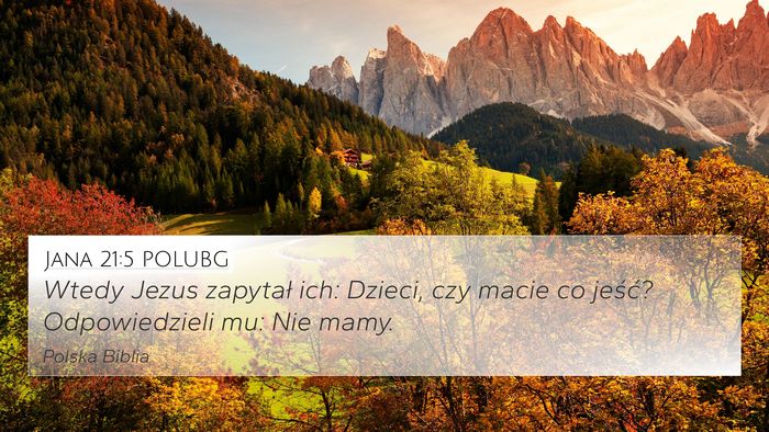 Jana 21:5 POLUBG Bible Verse Image