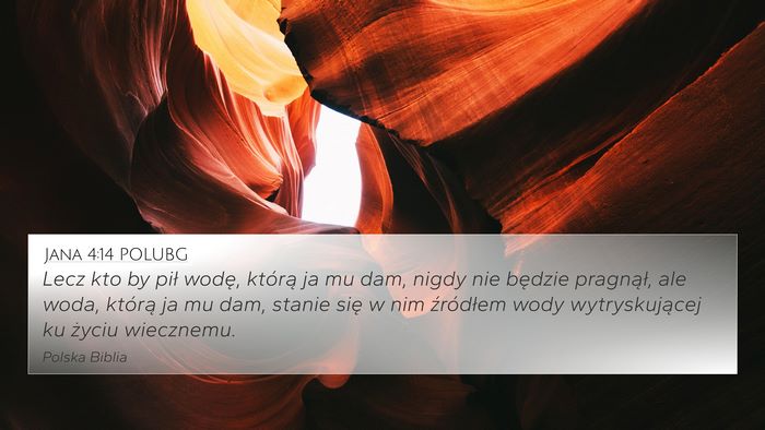 Jana 4:14 POLUBG Bible Verse Image