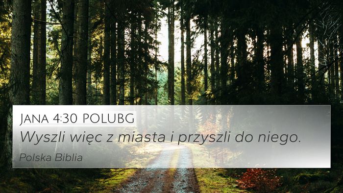 Jana 4:30 POLUBG Bible Verse Image