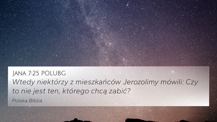 Jana 7:25 POLUBG Bible Verse Image
