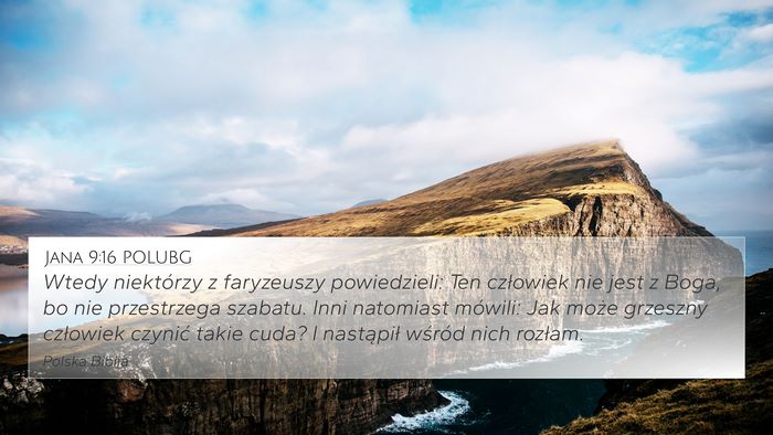 Jana 9:16 POLUBG Bible Verse Image