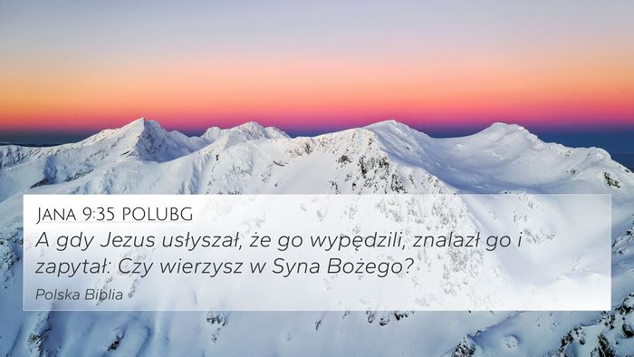 Jana 9:35 POLUBG Bible Verse Image