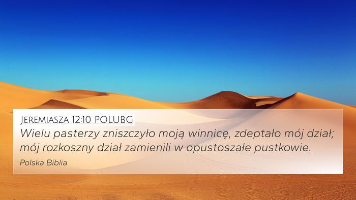 Jeremiasza 12:10 POLUBG Bible Verse Image