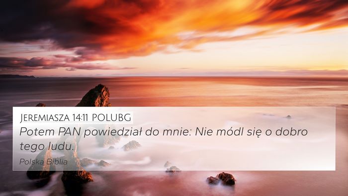 Jeremiasza 14:11 POLUBG Bible Verse Image