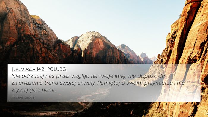 Jeremiasza 14:21 POLUBG Bible Verse Image