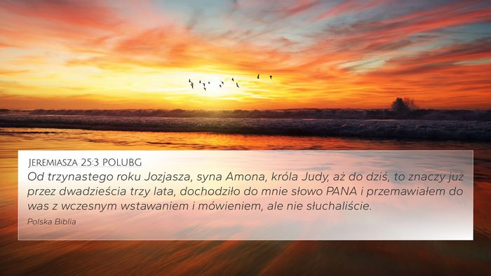 Jeremiasza 25:3 POLUBG Bible Verse Image