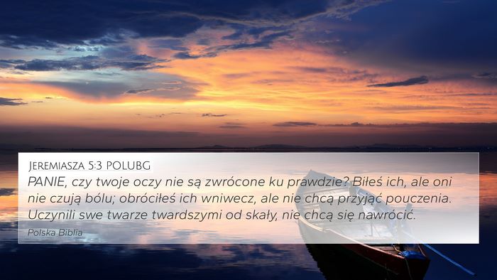 Jeremiasza 5:3 POLUBG Bible Verse Image