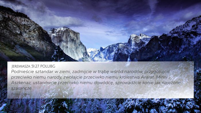 Jeremiasza 51:27 POLUBG Bible Verse Image