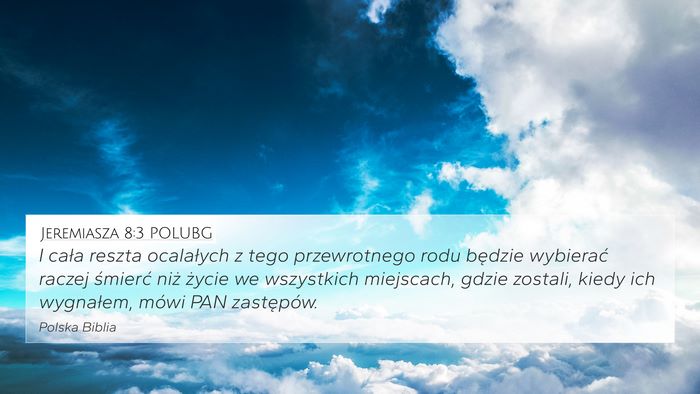 Jeremiasza 8:3 POLUBG Bible Verse Image