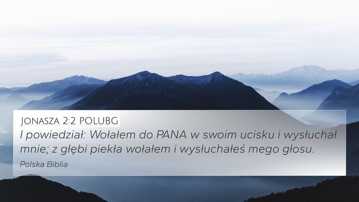 Jonasza 2:2 POLUBG Bible Verse Image