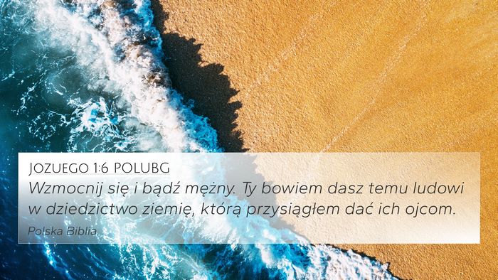 Jozuego 1:6 POLUBG Bible Verse Image