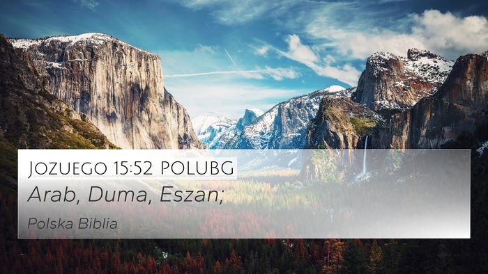 Jozuego 15:52 POLUBG 4K Wallpaper - Arab, Duma, - 4K Wallpaper Bible Verse