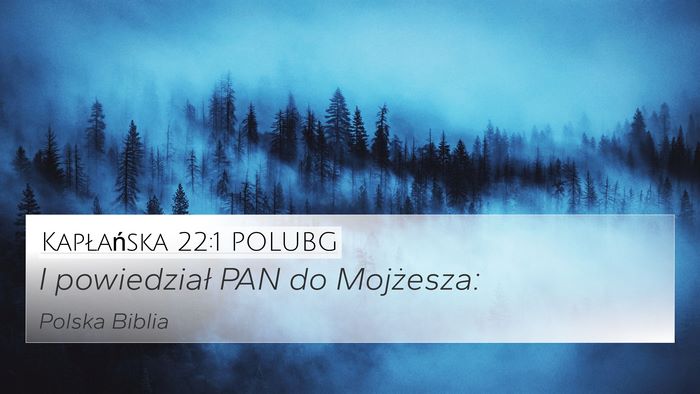 Kapłańska 22:1 POLUBG Bible Verse Image