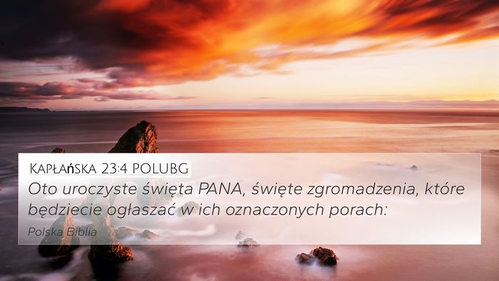 Kapłańska 23:4 POLUBG Bible Verse Image