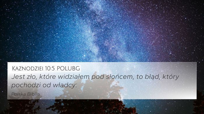Kaznodziei 10:5 POLUBG Bible Verse Image