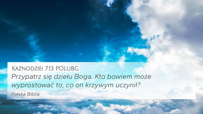 Kaznodziei 7:13 POLUBG Bible Verse Image