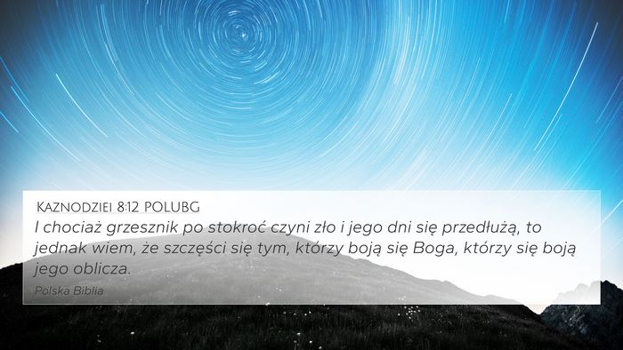 Kaznodziei 8:12 POLUBG Bible Verse Image
