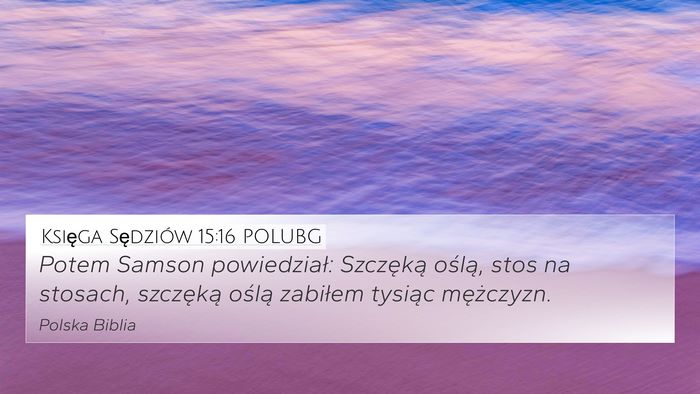 Księga Sędziów 15:16 POLUBG Bible Verse Image